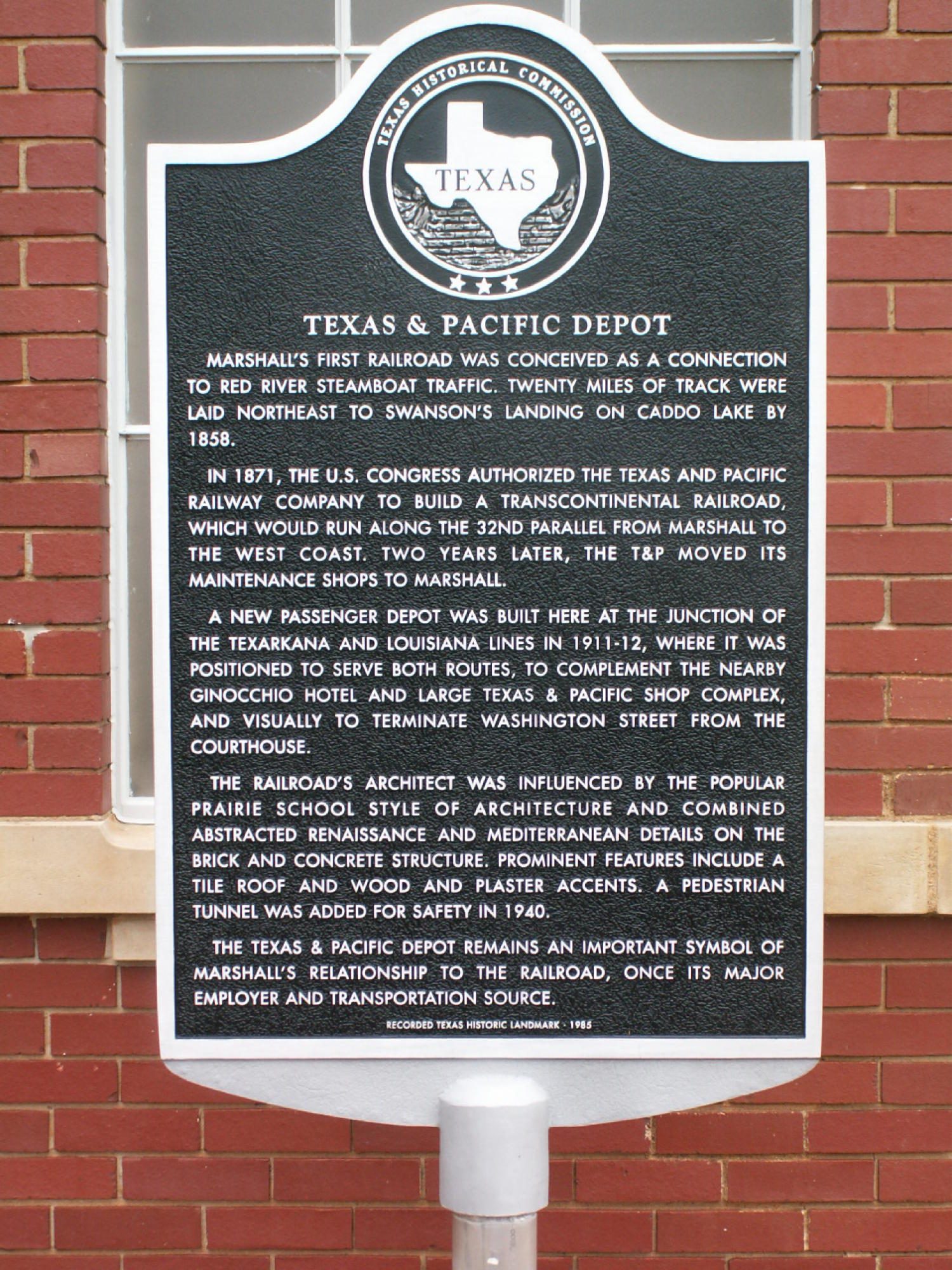 Plaque at Texas & Pacific Depot