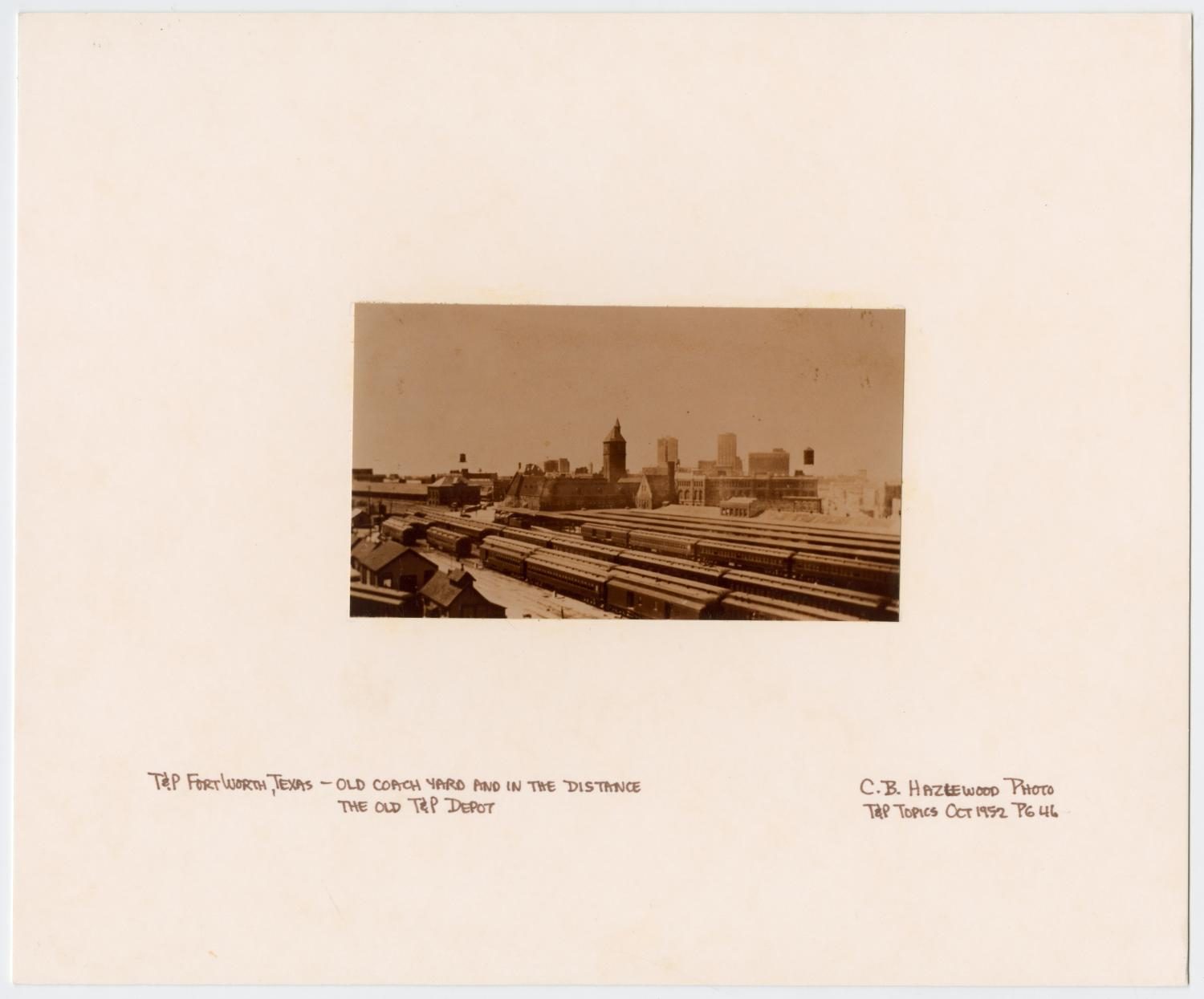 T&P Train Yard in Fort Worth, Texas