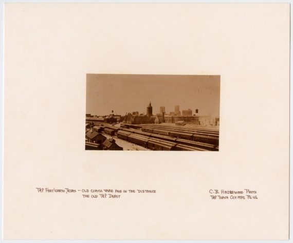 T&P Train Yard in Fort Worth, Texas