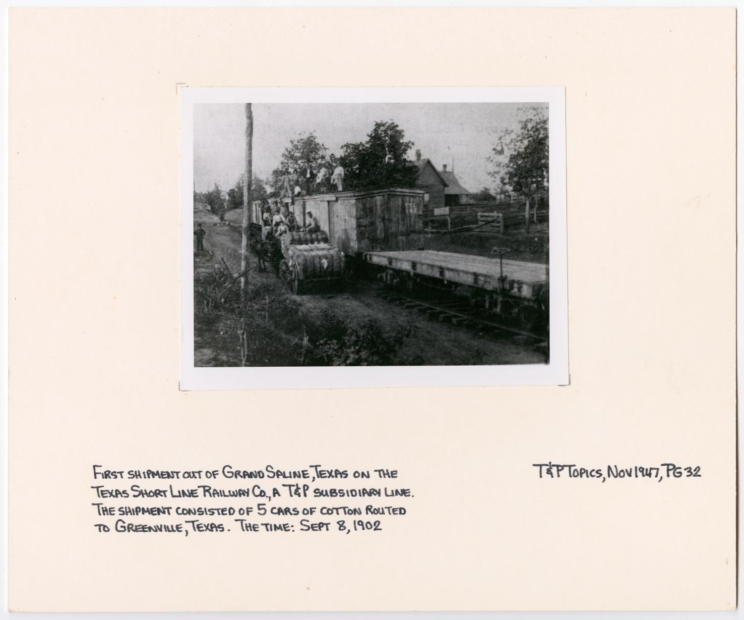 First Shipment out of Grand Saline, Texas on the Texas Short Line Railway